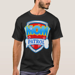 Mama Patrol Hunde-Mama Papa Lustiges Geburtstagsg T-Shirt