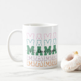 Mama Pattern Happy Mütter Day Mama Kaffeetasse