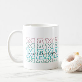 Mama Pattern Moderne Mama Kinder nennen Muttertag Kaffeetasse