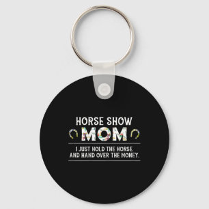 Mama Pferdeausstellung Funny Horseback Reiten Lady Schlüsselanhänger