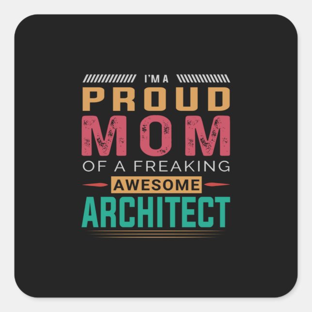 Mama Phantastischer Architekten Quadratischer Aufkleber (Vorderseite)