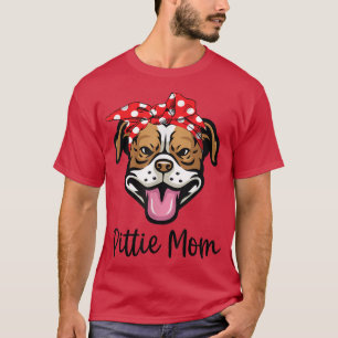 Mama Pittie Mama Pitbull Lover Dog T-Shirt