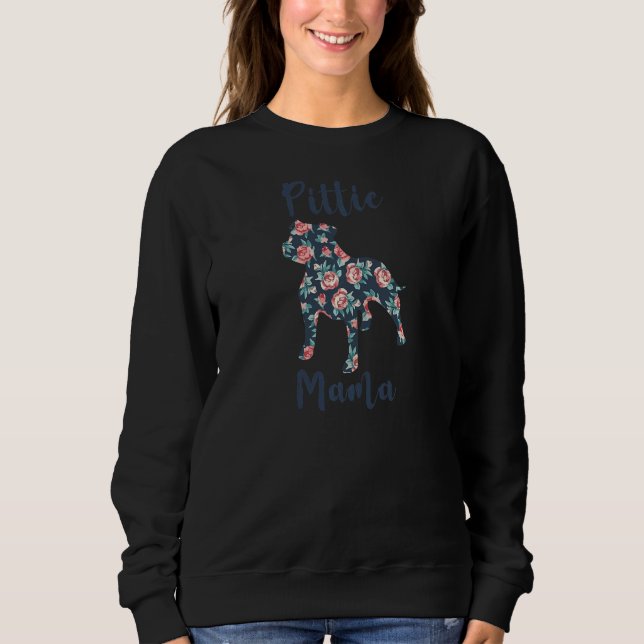 Mama Pittie Mama Pittie Mama Sweatshirt (Vorderseite)