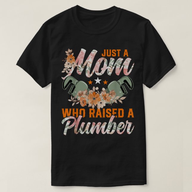 Mama Plumbing nur eine Mama, die einen Klempner an T-Shirt (Design vorne)