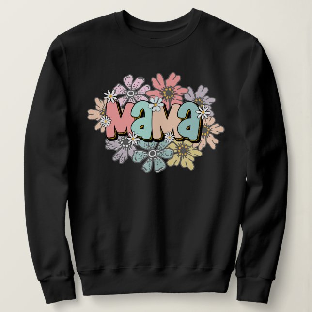 Mama Pullover Black Retro Mama Floral Sweatshirt (Design vorne)