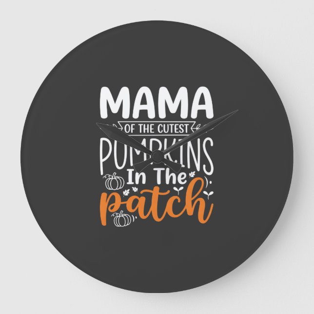 Mama Pumpkins Patch Halloween Design_1 Große Wanduhr (Vorderseite)