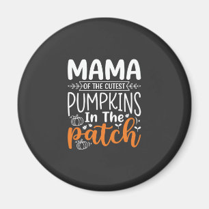 Mama Pumpkins Patch Halloween-Design_1 Magnet