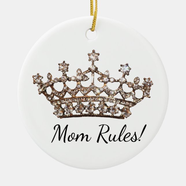 "Mama regiert!" Tiara Keramik Ornament (Vorne)