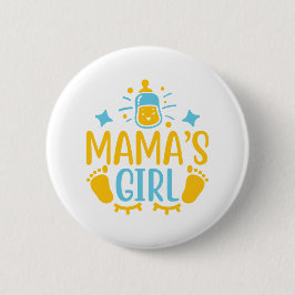 Mama’s Girl Button