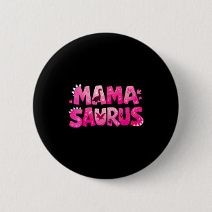 Mama Saurus lustiger Dino-Geburtstag für Mütter Ki Button