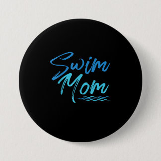 Mama schwimmen Funny Niedliches Geschenk Button