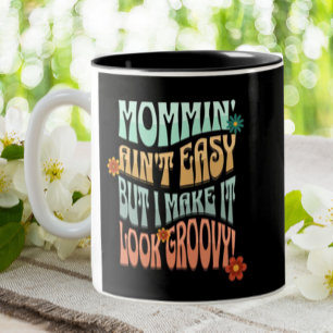 Mama Sein Ist Nicht Leicht Groovy Mama Retro Zweifarbige Tasse