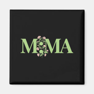 Mama Semikolon psychische Gesundheitsbewusstseins- Magnet