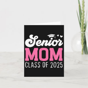 Mama Senior 2025 Proud-Mama einer Cl von 2025 zurü Karte
