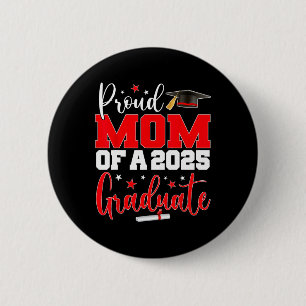 Mama Senior 2025 Proud-Mama eines Cl von 2025 Grad Button