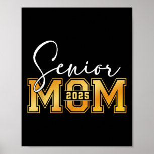 Mama Senior 2025 Proud-Mama eines Cl von 2025 Grad Poster