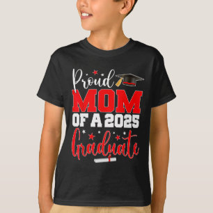Mama Senior 2025 Proud-Mama eines Cl von 2025 Grad T-Shirt