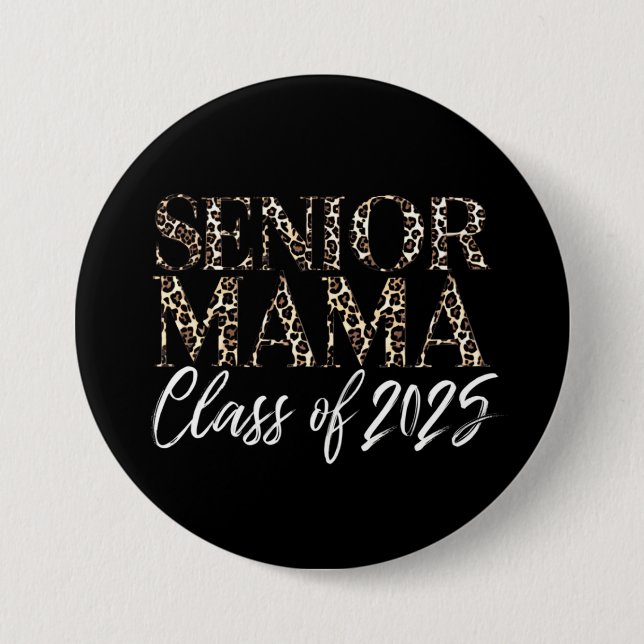 Mama Senior 2025 stolz Mama einer Klasse von 2025 Button (Vorderseite)