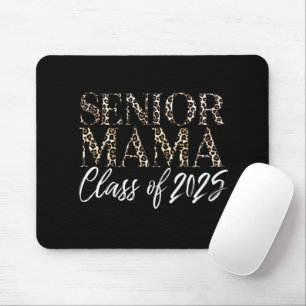 Mama Senior 2025 stolz Mama einer Klasse von 2025 Mousepad