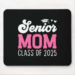 Mama Senior 2025 Stolz Mama eines Abgängerjahrgang Mousepad