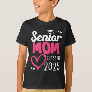Mama Senior 2025 Stolz Mama Von Einem Abiturjahrga T-Shirt
