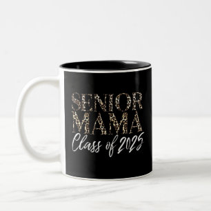Mama Senior 2025 Stolze Mutter eines Absolventen d Zweifarbige Tasse