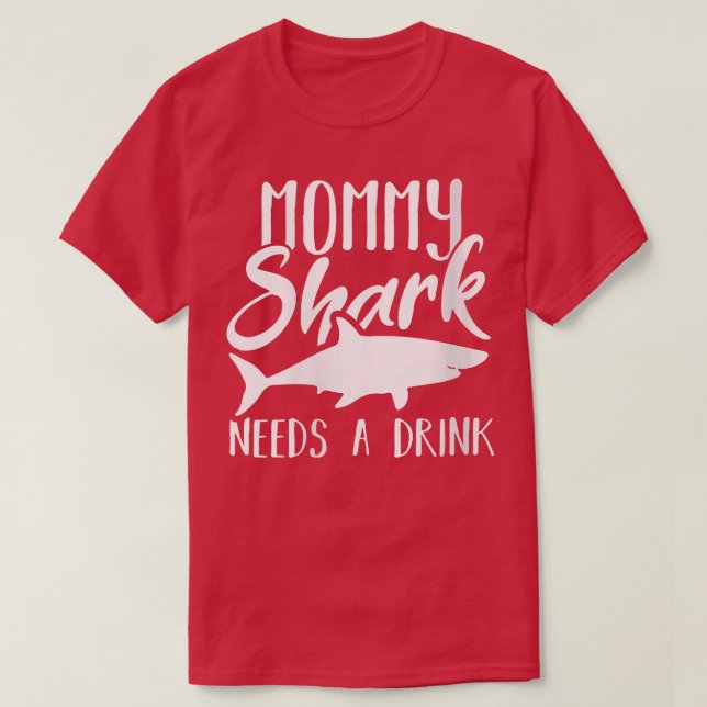 Mama Shark Mama braucht einen Drink Funny Haie Gra T-Shirt (Design vorne)