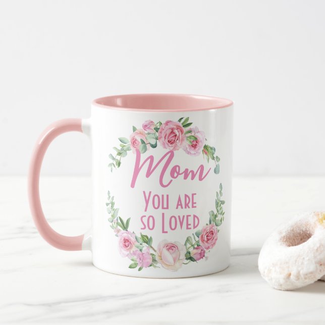 Mama Sie sind so liebt Blumenreath Rose Tasse (Mit Donut)
