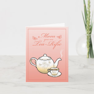 Mama Sie sind Tea-Rific Mütter Day Card Karte