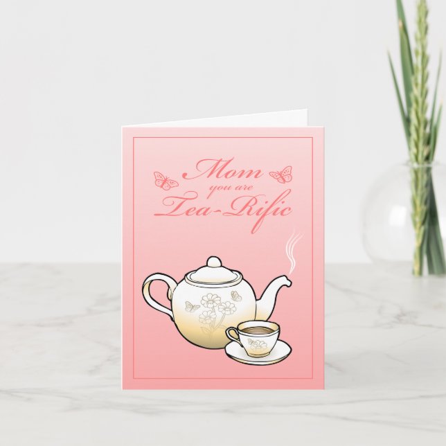 Mama Sie sind Tea-Rific Mütter Day Card Karte (Vorderseite)