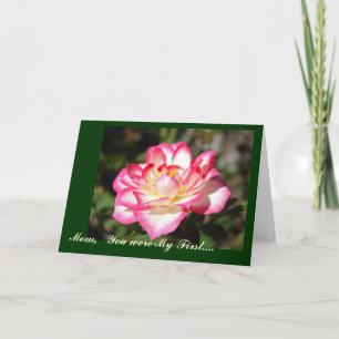 Mama Sie waren mein erstes Valentin!! CARDS-Rose Feiertagskarte