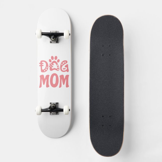 Mama Skateboard (Vorderseite)