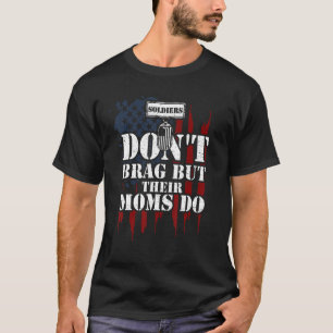 Mama-Soldaten sind nicht blöd, aber ihre Mamas sin T-Shirt