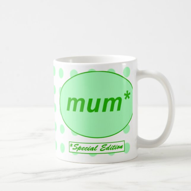 Mama: Sonderausgabe-Tasse Tasse (Rechts)