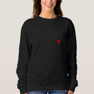 Mama surfen Mama für Frauen Sweatshirt
