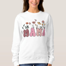 Mama Sweatshirt