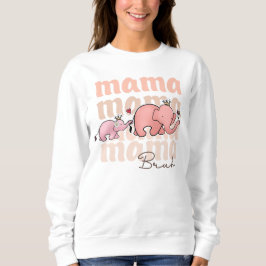Mama Sweatshirt