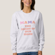 Mama Sweatshirt, Custom Mother's Day Gift for Mama