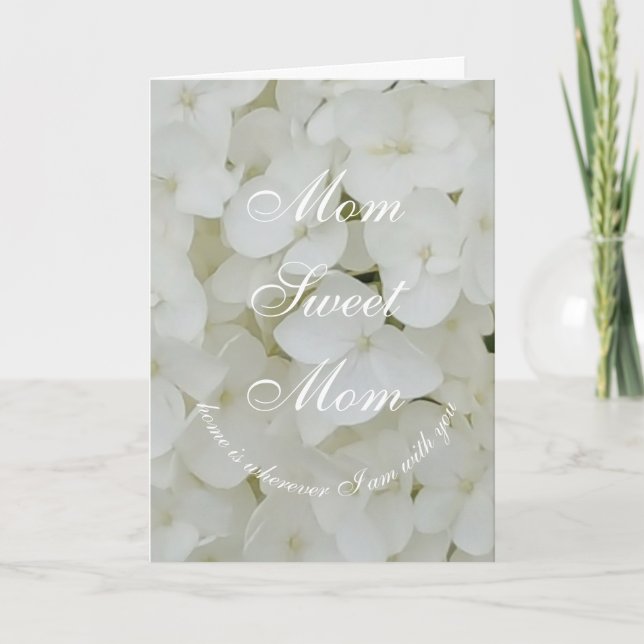 Mama Sweet Mama oder Ihr Text Elegante weiße Blume Karte (Vorderseite)