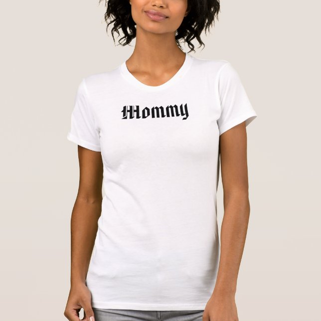 Mama T-Shirt (Vorderseite)