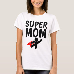 MAMA T - Shirt, SUPER MAMA Funny Hoodies