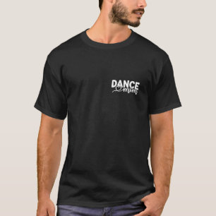 Mama Tanz Funny Dancer Höhenweg Kaffee Lover Mot T-Shirt