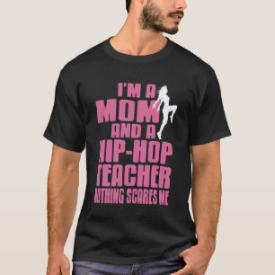 Mama Tanz Groove Lehrer Lustig Mutig Humor T-Shirt