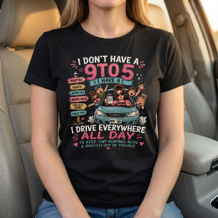 Mama Taxi Lustige Fahrt überall den ganzen Tag T-Shirt