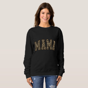 MAMA-Tierdruck-Buchstaben-Schriftzug  Sweatshirt