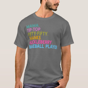 Mama tiptop fünfzig dank Huckleberbeerbaseball T-Shirt