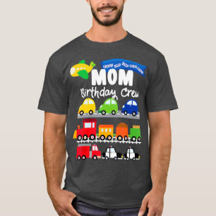 Mama Transport Geburtstagskraftwagen Feuer T-Shirt
