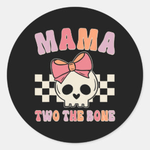 Mama Two, die Knochenkleidung Familie Geburtstag K Runder Aufkleber