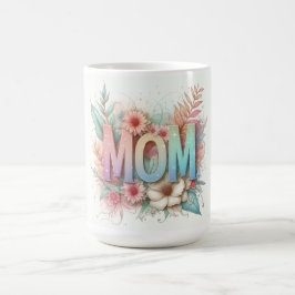 Mama Typografie und Blume Kaffeetasse