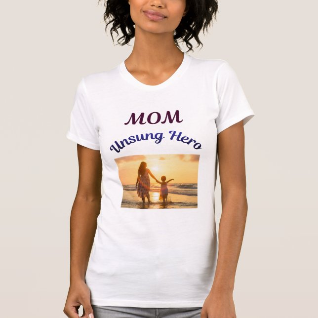 Mama, unbekannter Held  T-Shirt (Vorderseite)
